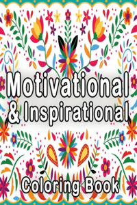 Motivational and Inspirational Coloring Book