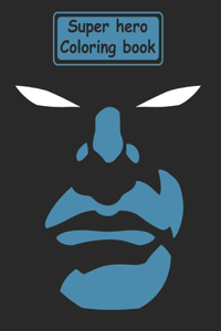 Super hero coloring book