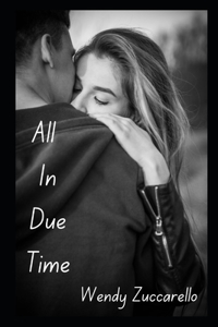 All In Due Time