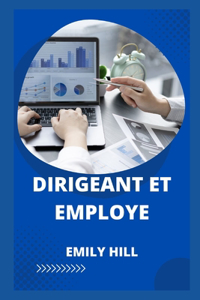 Dirigeant Et Employe