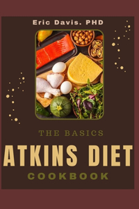 Basics Atkins Diet Cookbook