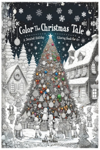 Color the Christmas Tale