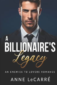 Billionaire's Legacy