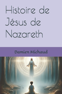 Histoire de Jésus de Nazareth