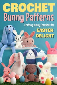 Crochet Bunny Patterns