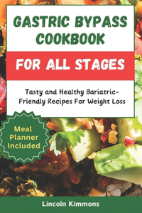 Gastric Bypass Cookbook for All Stages