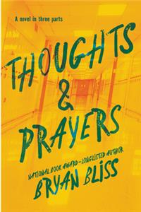 Thoughts & Prayers