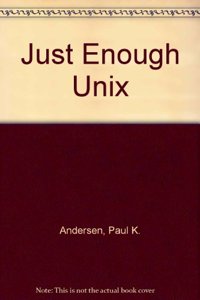 Just Enough Unix