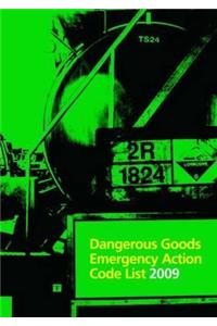 Dangerous Goods Emergency Action Code List 2009
