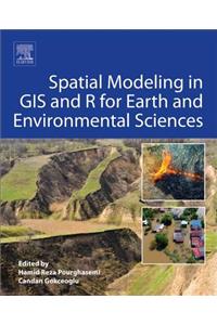 Spatial Modeling in GIS and R for Earth and Environmental Sciences