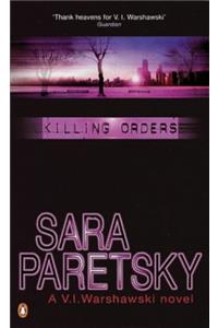 Killing Orders (A V. I. Warshawski novel)