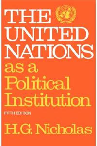 United Nations as a Political Institution