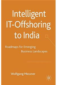 Intelligent IT Offshoring to India