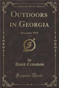 Outdoors in Georgia, Vol. 8: December 1978 (Classic Reprint)