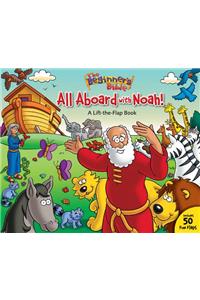 The Beginner's Bible All Aboard with Noah!