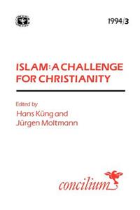 Concilium 1994/3: Islam: A Challenge for Christianity