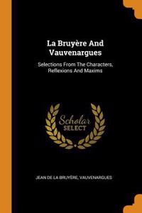 La Bruyère and Vauvenargues