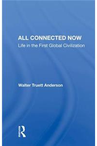 All Connected Now