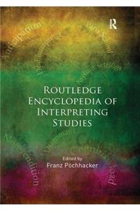 Routledge Encyclopedia of Interpreting Studies