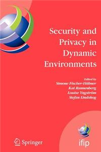 Security and Privacy in Dynamic Environments