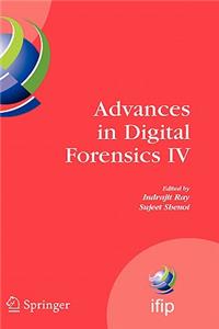 Advances in Digital Forensics IV