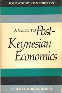 Guide to Post-Keynesian Economics