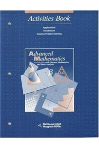 McDougal Littell Advanced Math: Activities Book Grades 9-12