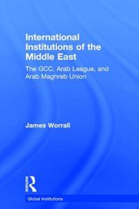 International Institutions of the Middle East