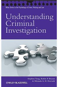 Understanding Criminal Investigation