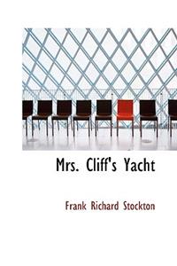 Mrs. Cliff's Yacht