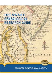 Delaware Genealogical Research Guide