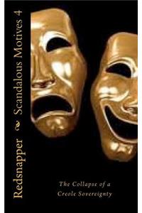 Scandalous Motives 4