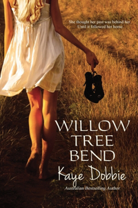 Willow Tree Bend