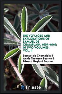 THE VOYAGES AND EXPLORATIONS OF SAMUEL D