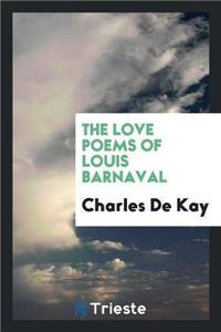 Love Poems of Louis Barnaval
