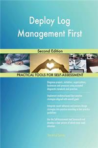 Deploy Log Management First Second Edition