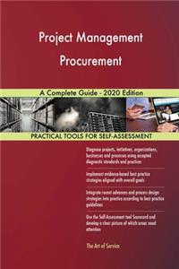 Project Management Procurement A Complete Guide - 2020 Edition