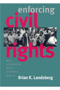 Enforcing Civil Rights