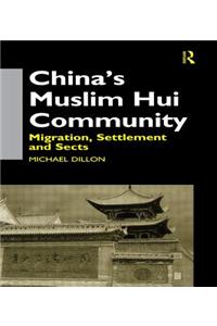 China's Muslim Hui Community
