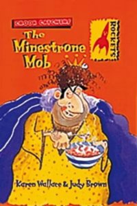 The Minestrone Mob