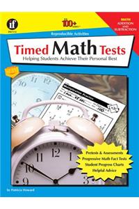 Timed Math Tests, Addition and Subtraction, Grades 2 - 5