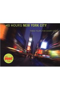 48 Hours New York City
