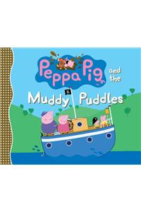 Peppa Pig and the Muddy Puddles