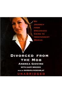 Divorced from the Mob
