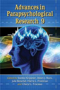 Advances in Parapsychological Research, Volume 9