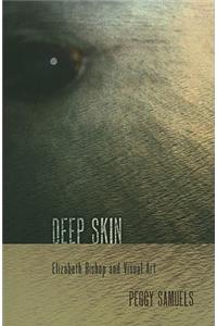 Deep Skin