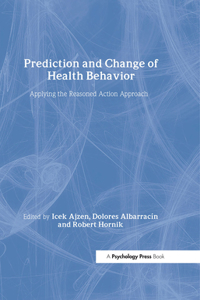 Prediction and Change of Health Behavior