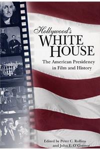 Hollywood's White House