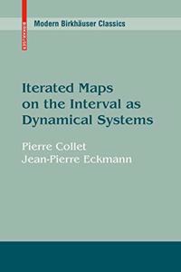 Interate Maps on the Interval as Dynamical Systems