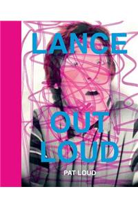Lance Out Loud